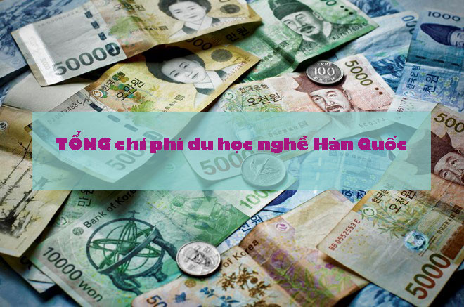 Chi phí du học nghề Hàn Quốc
