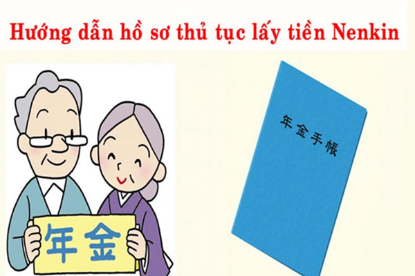 Điều kiện và thủ tục lấy tiền Nenkin