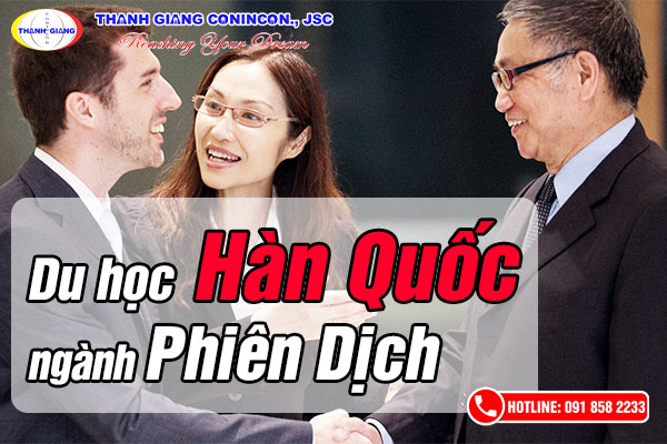 Du học Hàn Quốc ngành Phiên dịch