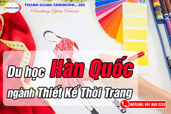 Du học Hàn Quốc ngành Thiết kế thời trang 