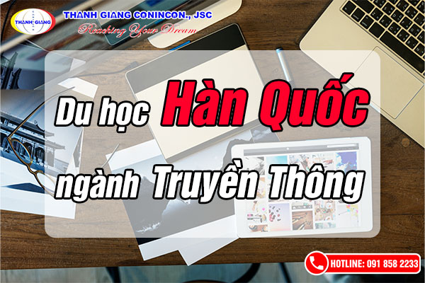 Du học Hàn Quốc ngành Truyền thông