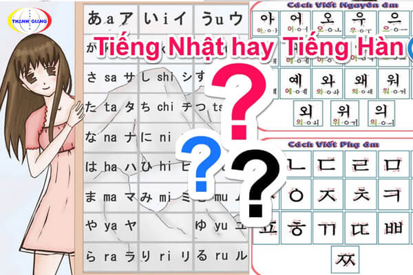 Học tiếng Hàn hay tiếng Nhật khó hơn