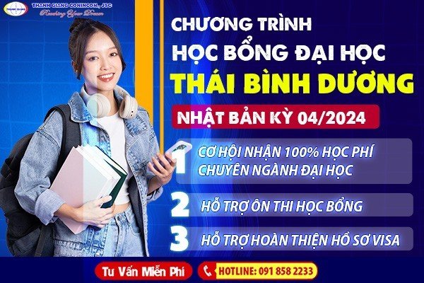 CHƯƠNG TRÌNH HỌC BỔNG ĐẠI HỌC THÁI BÌNH DƯƠNG – NHẬT BẢN KỲ 4/2024