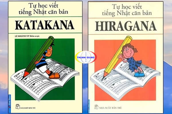 Sách học tiếng Nhật: Sách học bảng chữ Hiragana và Katakana Sách học tiếng Nhật: Sách học bảng chữ Hiragana và Katakana