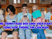 Chương trình trao đổi sinh viên Hàn Quốc – TỔNG HỢP thông tin cần nắm