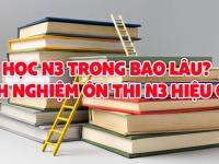 Học N3 trong bao lâu? Kinh nghiệm ôn thi N3 hiệu quả