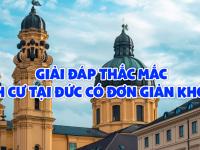 Giải đáp thắc mắc: Định cư tại Đức có đơn giản không?