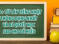 80+ từ láy tiếng Nhật thông dụng nhất và bí quyết học sao cho DỄ HIỂU
