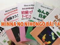 Minna no nihongo bài 14