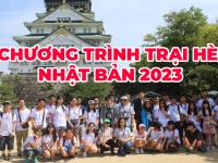 CHƯƠNG TRÌNH TRẠI HÈ NHẬT BẢN 2023