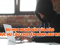 Du học nghề Đức lừa đảo và thực hư câu chuyện đằng sau ra sao?