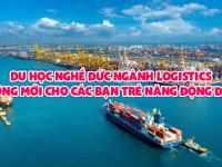 Du học nghề Đức ngành Logistics - Làn sóng mới cho các bạn trẻ năng động đây rồi