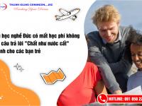 Du học nghề Đức có mất học phí không và câu trả lời “Chất như nước cất” dành cho các bạn trẻ