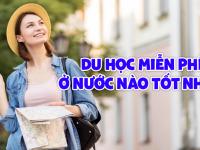 Du học miễn phí ở nước nào TỐT NHẤT?