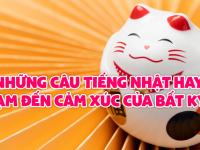 Những câu tiếng Nhật hay chạm đến cảm xúc của bất kỳ ai