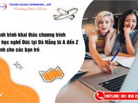 Hành trình khai thác chương trình du học nghề Đức tại Đà Nẵng từ A đến Z cho các bạn 