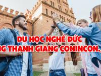 DU HỌC NGHỀ ĐỨC CÙNG THANH GIANG CONINCON.,JSC