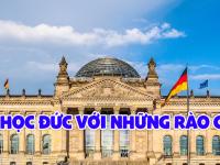 Du học Đức với những RÀO CẢN