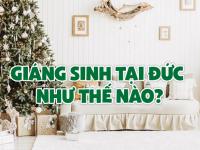 Giáng sinh tại Đức NHƯ THẾ NÀO?