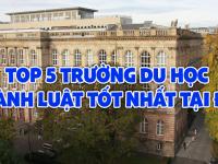 TOP 5 trường du học ngành Luật tốt nhất tại Đức