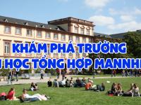 KHÁM PHÁ trường Đại học tổng hợp MANNHEIM