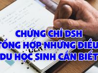 Chứng chỉ DSH – TỔNG HỢP những điều du học sinh cần biết