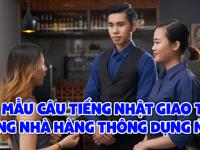 20+ mẫu câu tiếng Nhật giao tiếp trong nhà hàng THÔNG DỤNG nhất