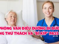 Phỏng vấn Điều dưỡng đi Đức – Những thử thách và “bí kíp” pass visa