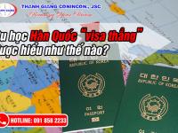 Du học Hàn Quốc visa thẳng - Được hiểu NHƯ THẾ NÀO?