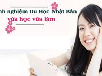 Thông tin cần biết về du học Nhật Bản vừa học vừa làm