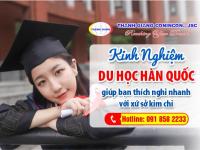 Kinh nghiệm du học Hàn Quốc - Giúp bạn thích nghi nhanh