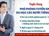 TUYỂN DỤNG PHÓ PHÒNG TUYỂN SINH DU HỌC CÁC NƯỚC TIẾNG ANH 