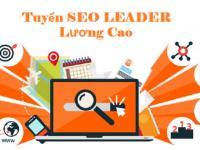 [Thanh Giang Tuyển Dụng] Vị Trí Leader SEO