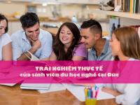 Trải nghiệm THỰC TẾ của sinh viên du học nghề tại Đức