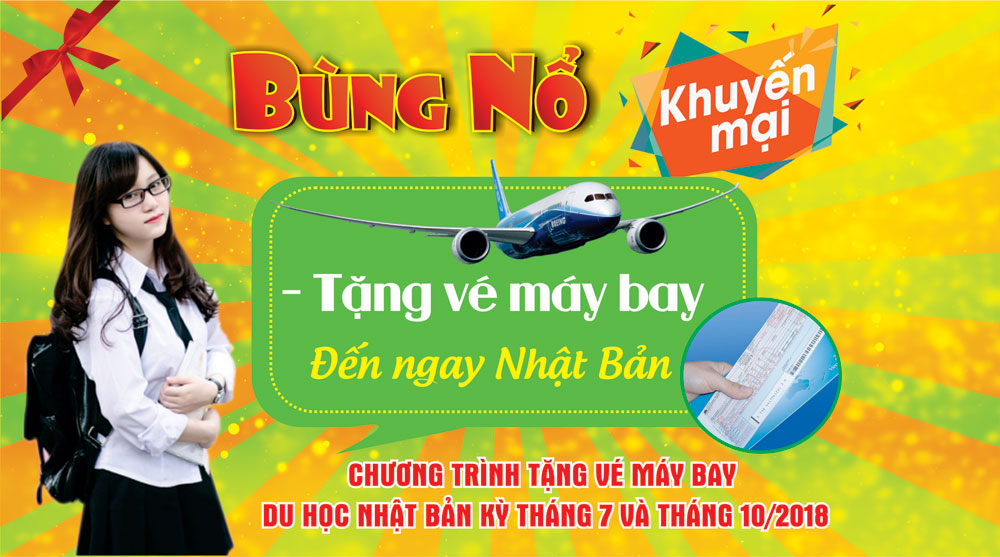 tặng vé máy bay du học nhật bản kỳ tháng 7 và tháng 10-2018