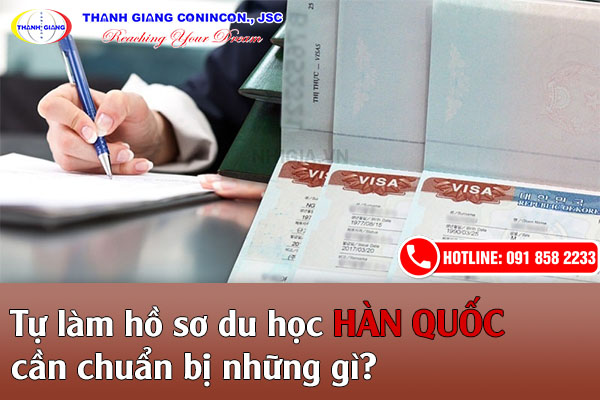 tự làm hồ sơ du học hàn quốc có khó không