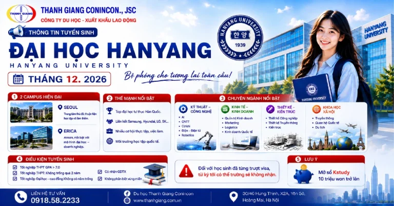 Đại học Hanyang tuyển sinh kỳ tháng 12/2026 – Cơ hội du học Hàn Quốc cho học sinh GPA từ 7.0