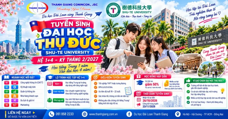 Du học tại Đại học Thụ Đức kỳ tháng 2/2027 – Cơ hội cho người chưa biết tiếng Trung