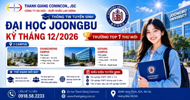 Đại học Joongbu tuyển sinh kỳ tháng 12/2026 – Điều kiện và thông tin mới nhất