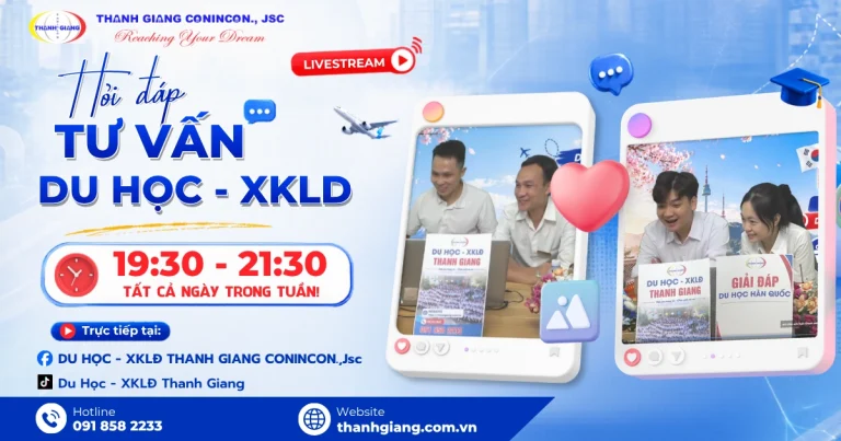 Livestream Tư vấn Du học – Xuất khẩu lao động cùng Thanh Giang, Nhận ưu đãi hỗ trợ đến 10 triệu đồng