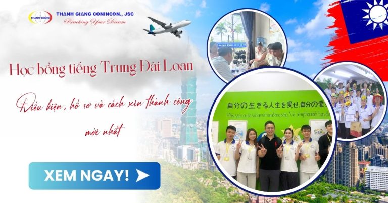 Học bổng tiếng Trung Đài Loan – Điều kiện, hồ sơ và cách xin thành công mới nhất