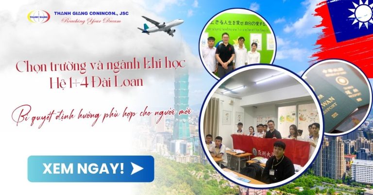 Chọn trường và ngành khi học Hệ 1+4 Đài Loan – Bí quyết định hướng phù hợp cho người mới