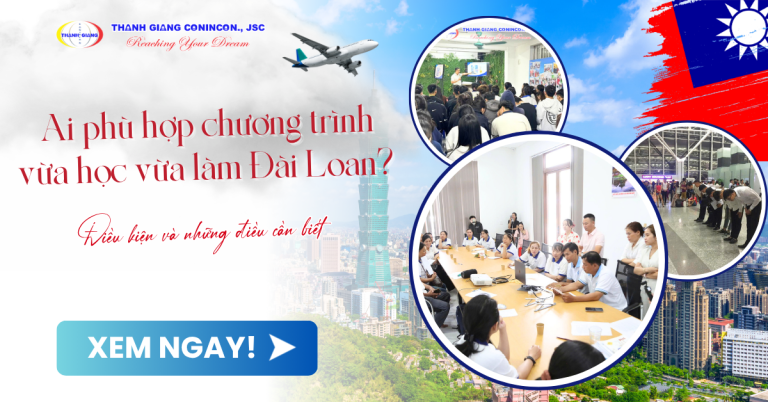 Ai phù hợp chương trình vừa học vừa làm Đài Loan? Điều kiện và những điều cần biết