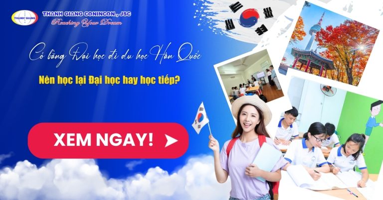 Có bằng Đại học đi du học Hàn Quốc – Nên học lại Đại học hay học tiếp?