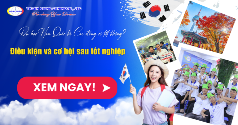 Du học Hàn Quốc hệ Cao đẳng có tốt không? Điều kiện và cơ hội sau tốt nghiệp