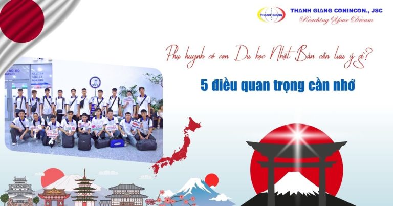 Phụ huynh có con Du học Nhật Bản cần lưu ý gì? 5 điều quan trọng cần nhớ