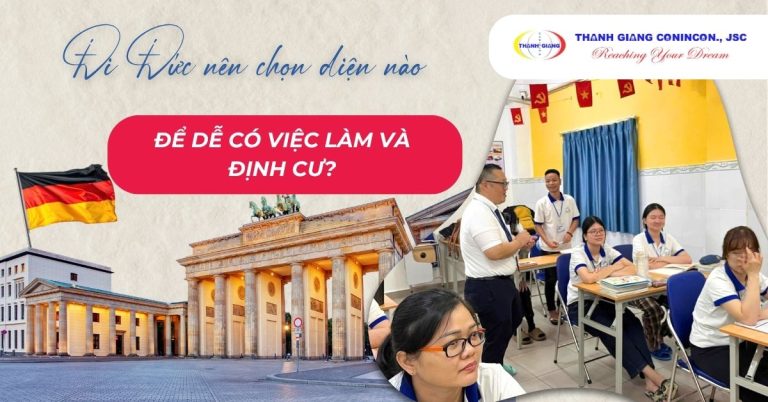 Đi Đức nên chọn diện nào để dễ có việc làm và định cư? 