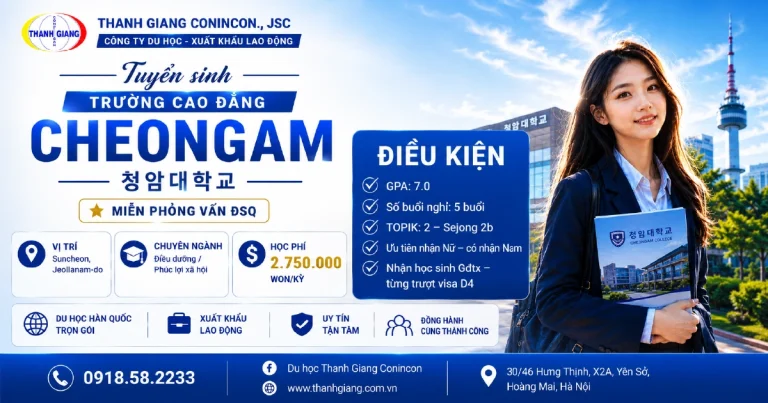 Tuyển sinh Du học Hàn Quốc Trường Cao đẳng Cheongam – Lộ trình phù hợp, miễn phỏng vấn ĐSQ