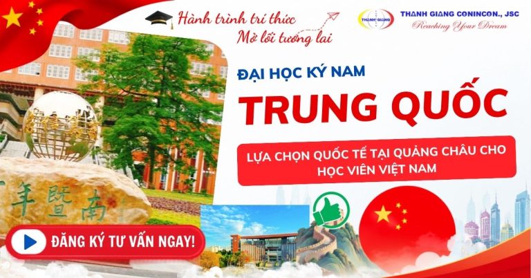 Đại học Ký Nam – Lựa chọn Quốc tế tại Quảng Châu cho học viên Việt Nam