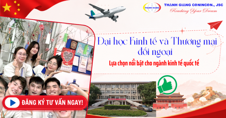 Đại học Kinh tế và Thương mại đối ngoại – Lựa chọn nổi bật cho ngành kinh tế quốc tế